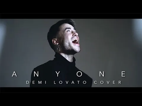 Anyone – Demi Lovato (Male Cover ORIGINAL KEY)