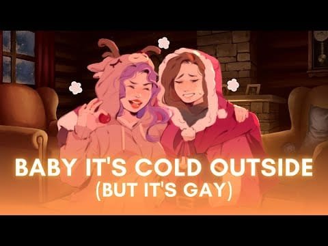 Baby It's Cold Outside but it's gay || Cover by Reinaeiry ft. @Cami-Cat