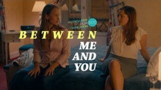 Between Me and You (LGBT, Female Sexuality, Lesbian) FILMDOO EXCLUSIVE COMPILATION – TEASER CLIP