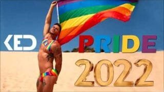 KED presents –  Pride 2022 Barcelona Summer Circuit Dance  Musica 2022 Dance ❤️💛💚💙💜