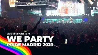 LIVE SESSIONS #16 – @WepartyGroup  PRIDE FESTIVAL 2023