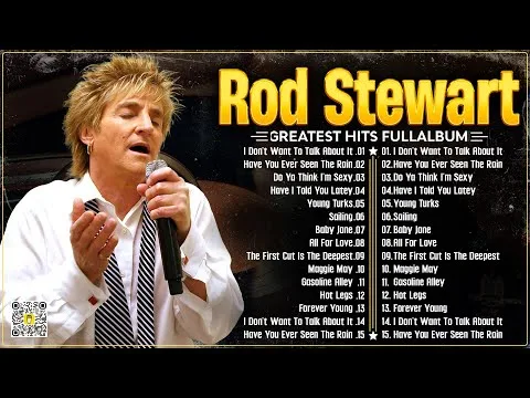 The Best of Rod Stewart⭐Rod Stewart Greatest Hits Full Album⭐Soft Rock Legends.