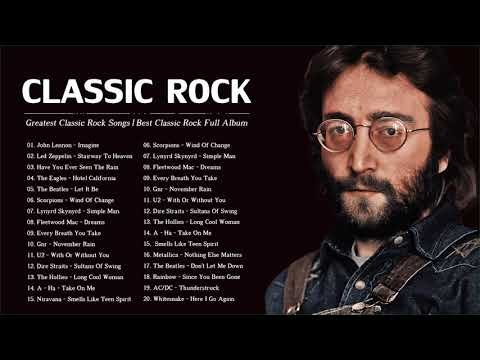 Top 100 Greatest Rock Songs Of All Time | Best Classic Rock Collection