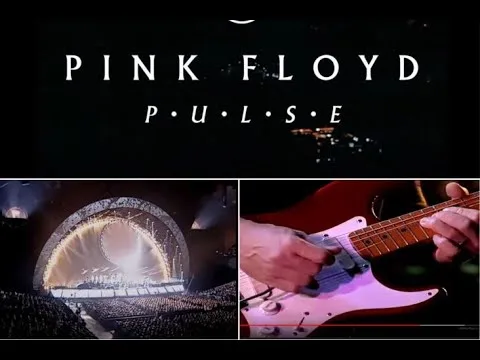 Pink Floyd – " PULSE " Live 1994 Remastered