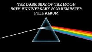 Pink Floyd – The Dark Side Of The Moon (50th Anniversary) [2023 Remaster] {Full Album}