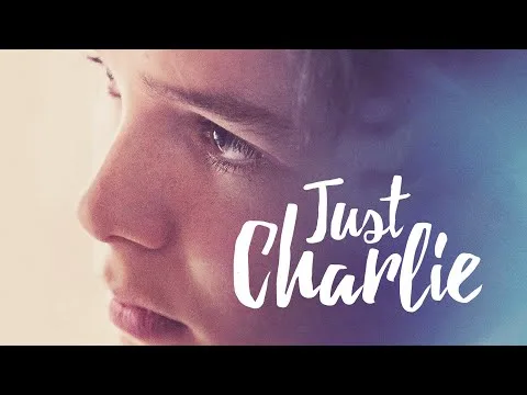 Just Charlie | Full Movie | LGBTQ+ | Wolfe Video